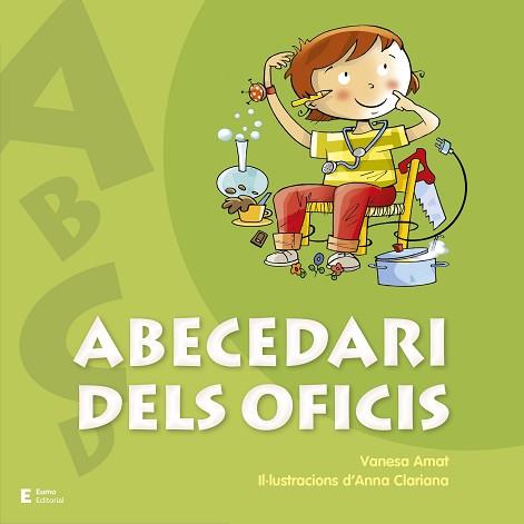 ABECEDARI DELS OFICIS | 9788497666442 | AMAT CASTELLS, VANESA | Llibreria Aqualata | Comprar llibres en català i castellà online | Comprar llibres Igualada