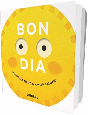 BON DIA | 9788491012498 | MARTÍ, MERITXELL / SALOMÓ, XAVIER | Llibreria Aqualata | Comprar llibres en català i castellà online | Comprar llibres Igualada