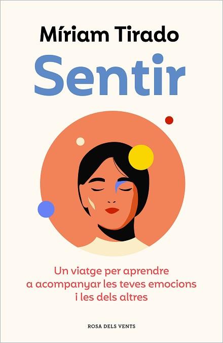 SENTIR | 9788419259103 | TIRADO, MÍRIAM | Llibreria Aqualata | Comprar llibres en català i castellà online | Comprar llibres Igualada