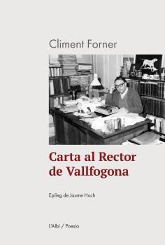 CARTA AL RECTOR DE VALLFOGONA | 9788412684087 | FORNER, CLIMENT | Llibreria Aqualata | Comprar llibres en català i castellà online | Comprar llibres Igualada