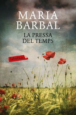 PRESSA DEL TEMPS, LA | 9788417031053 | BARBAL, MARIA | Llibreria Aqualata | Comprar llibres en català i castellà online | Comprar llibres Igualada