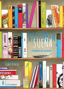 VICTORIA SUEÑA | 9788417651343 | FOMBELLE, THIMOTÈE | Llibreria Aqualata | Comprar llibres en català i castellà online | Comprar llibres Igualada
