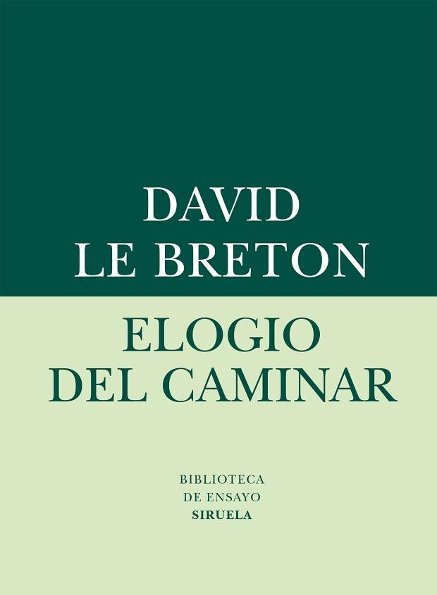 ELOGIO DEL CAMINAR | 9788416280612 | LE BRETON, DAVID | Llibreria Aqualata | Comprar llibres en català i castellà online | Comprar llibres Igualada