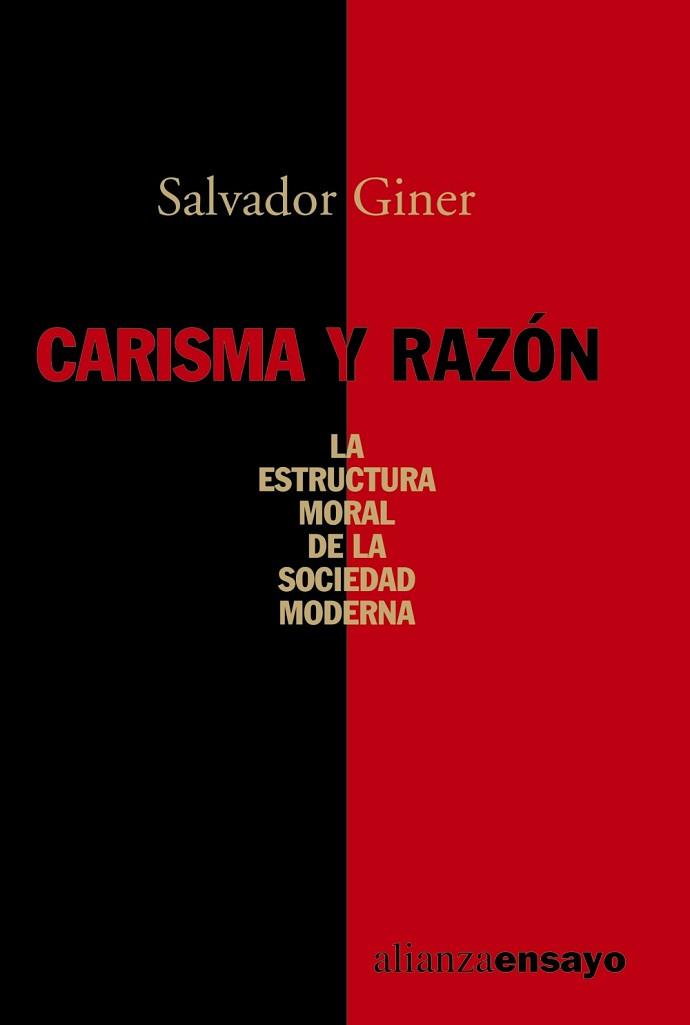 CARISMA Y RAZON (ENSAYO 205) | 9788420635972 | GINER, SALVADOR | Llibreria Aqualata | Comprar llibres en català i castellà online | Comprar llibres Igualada