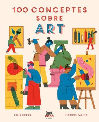 100 CONCEPTES SOBRE ART | 9788412368581 | HODGE, SUSIE | Llibreria Aqualata | Comprar llibres en català i castellà online | Comprar llibres Igualada