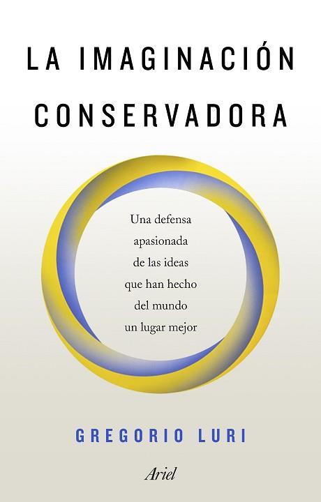 IMAGINACIÓN CONSERVADORA, LA | 9788434429611 | LURI, GREGORIO | Llibreria Aqualata | Comprar llibres en català i castellà online | Comprar llibres Igualada