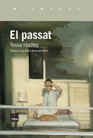 PASSAT, EL | 9788418858666 | HADLEY, TESSA | Llibreria Aqualata | Comprar llibres en català i castellà online | Comprar llibres Igualada