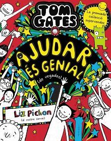 TOM GATES, 20. AJUDAR ÉS GENIAL (DE VEGADES) | 9788413492520 | PICHON, LIZ | Llibreria Aqualata | Comprar llibres en català i castellà online | Comprar llibres Igualada