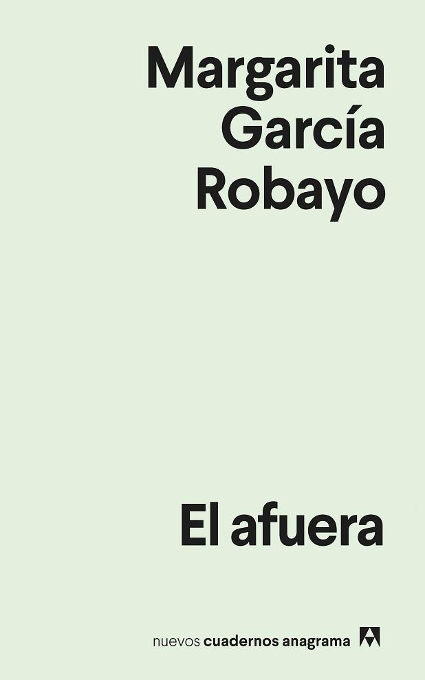 AFUERA, EL | 9788433922953 | GARCÍA ROBAYO, MARGARITA | Llibreria Aqualata | Comprar llibres en català i castellà online | Comprar llibres Igualada