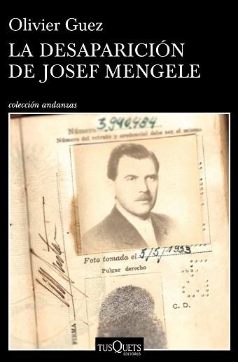 DESAPARICIÓN DE JOSEF MENGELE, LA | 9788490665374 | GUEZ, OLIVIER | Llibreria Aqualata | Comprar llibres en català i castellà online | Comprar llibres Igualada