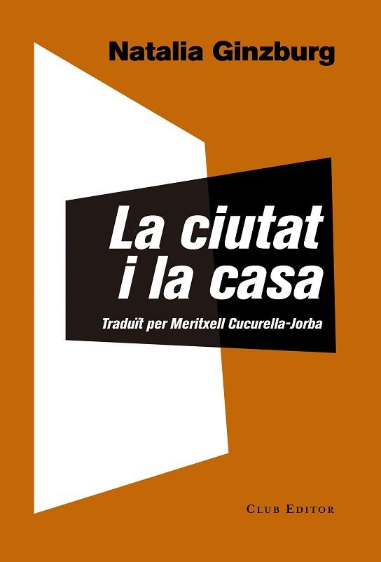 CIUTAT I LA CASA, LA | 9788473292146 | GINZBURG, NATALIA | Llibreria Aqualata | Comprar llibres en català i castellà online | Comprar llibres Igualada
