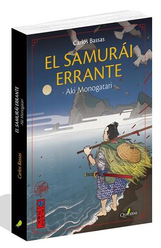 SAMURAI ERRANTE, EL | 9788494716980 | BASSAS, CARLOS | Llibreria Aqualata | Comprar llibres en català i castellà online | Comprar llibres Igualada