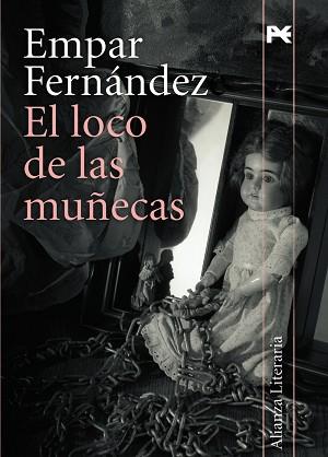 LOCO DE LAS MUÑECAS,EL | 9788420647432 | FERNANDEZ, EMPAR | Llibreria Aqualata | Comprar llibres en català i castellà online | Comprar llibres Igualada