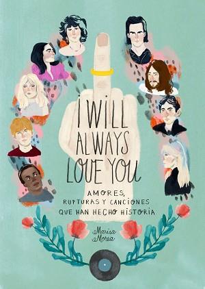 I WILL ALWAYS LOVE YOU | 9788416890583 | MOREA, MARISA | Llibreria Aqualata | Comprar llibres en català i castellà online | Comprar llibres Igualada