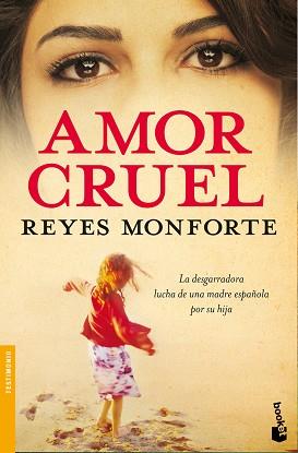 AMOR CRUEL (BOOKET 3213) | 9788484607496 | MONFORTE, REYES | Llibreria Aqualata | Comprar llibres en català i castellà online | Comprar llibres Igualada