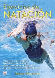 EJERCICIOS DE NATACIÓN | 9788416676651 | GUZMAN, RUBEN | Llibreria Aqualata | Comprar llibres en català i castellà online | Comprar llibres Igualada