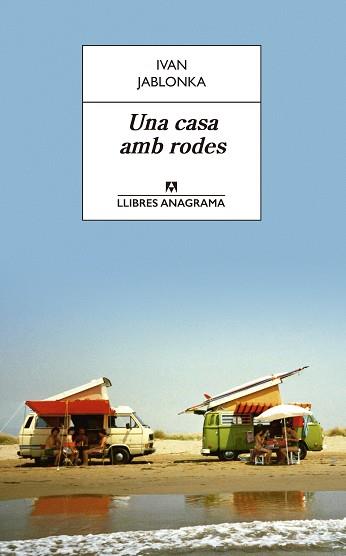 UNA CASA AMB RODES | 9788433915696 | JABLONKA, IVAN | Llibreria Aqualata | Comprar llibres en català i castellà online | Comprar llibres Igualada