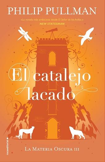 CATALEJO LACADO, EL (LA MATERIA OSCURA III) | 9788417092580 | PULLMAN, PHILIP | Llibreria Aqualata | Comprar llibres en català i castellà online | Comprar llibres Igualada