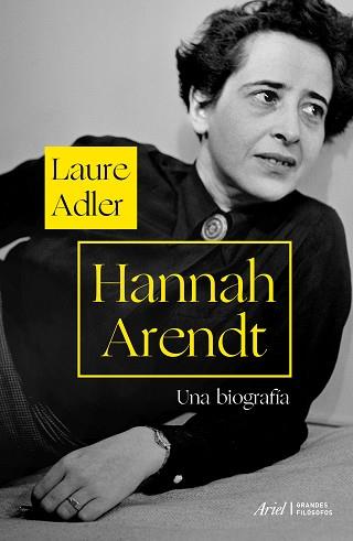 HANNAH ARENDT | 9788434429956 | ADLER, LAURE | Llibreria Aqualata | Comprar llibres en català i castellà online | Comprar llibres Igualada