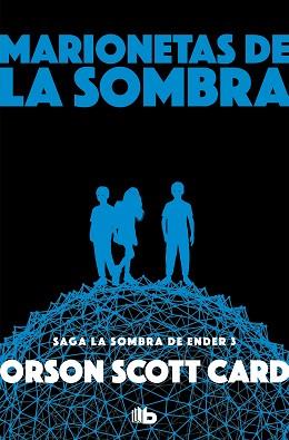 MARIONETAS DE LA SOMBRA (SAGA DE ENDER 8) | 9788490708392 | CARD, ORSON SCOTT | Llibreria Aqualata | Comprar llibres en català i castellà online | Comprar llibres Igualada