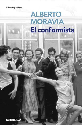 CONFORMISTA, EL (CONTEMPORANEA) | 9788497937030 | MORAVIA, ALBERTO | Llibreria Aqualata | Comprar llibres en català i castellà online | Comprar llibres Igualada