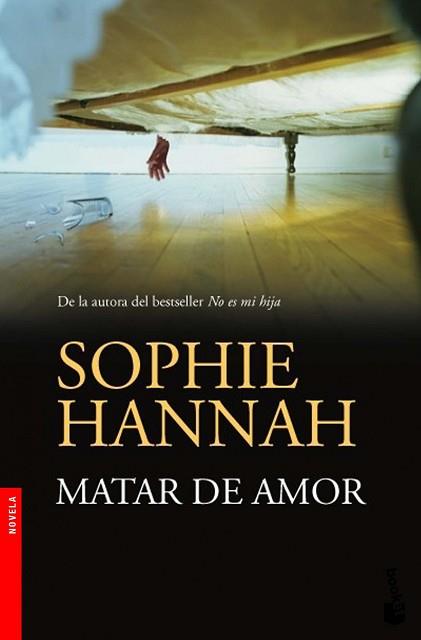 MATAR DE AMOR | 9788408005568 | HANNAH, SOPHIE | Llibreria Aqualata | Comprar llibres en català i castellà online | Comprar llibres Igualada