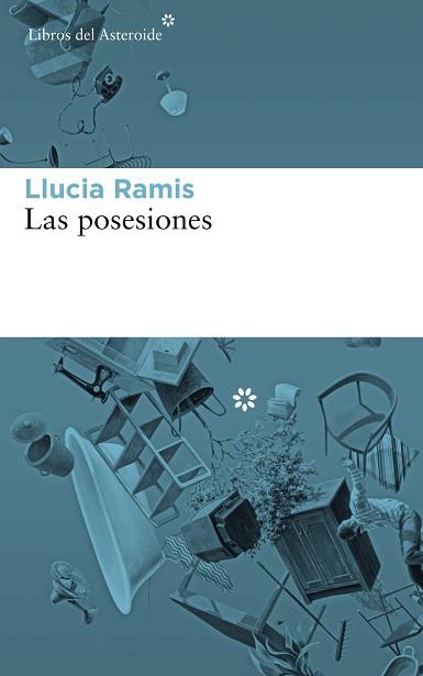 POSESIONES, LAS | 9788417007539 | RAMIS, LLUCIA | Llibreria Aqualata | Comprar llibres en català i castellà online | Comprar llibres Igualada
