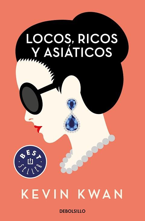 LOCOS, RICOS Y ASIÁTICOS | 9788466348645 | KWAN, KEVIN | Llibreria Aqualata | Comprar llibres en català i castellà online | Comprar llibres Igualada