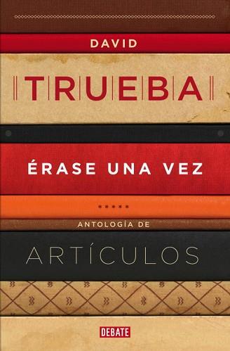 ÉRASE UNA VEZ | 9788499922607 | TRUEBA, DAVID | Llibreria Aqualata | Comprar llibres en català i castellà online | Comprar llibres Igualada