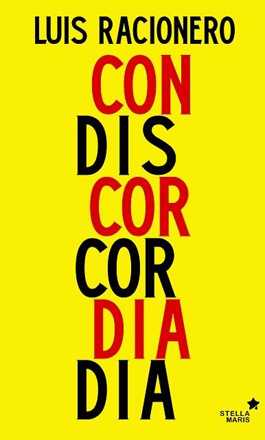 CONCORDIA O DISCORDIA | 9788416541249 | RACIONERO GRAU, LUIS | Llibreria Aqualata | Comprar llibres en català i castellà online | Comprar llibres Igualada