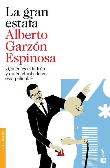 GRAN ESTAFA, LA | 9788423348077 | GARZÓN ESPINOSA, ALBERTO | Llibreria Aqualata | Comprar llibres en català i castellà online | Comprar llibres Igualada