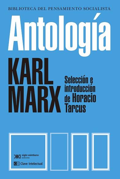 ANTOLOGÍA KARL MARX | 9788412471601 | MARX, KARL | Llibreria Aqualata | Comprar llibres en català i castellà online | Comprar llibres Igualada