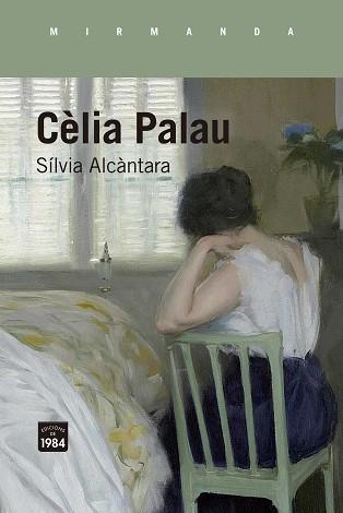 CÈLIA PALAU | 9788418858727 | ALCÀNTARA, SÍLVIA | Llibreria Aqualata | Comprar llibres en català i castellà online | Comprar llibres Igualada
