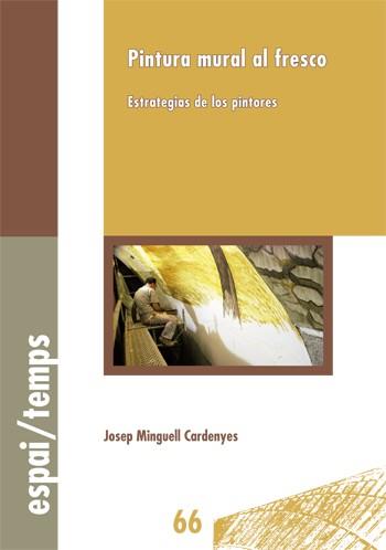 PINTURA MURAL AL FRESCO | 9788484096429 | MINGUELL, JOSEP | Llibreria Aqualata | Comprar llibres en català i castellà online | Comprar llibres Igualada