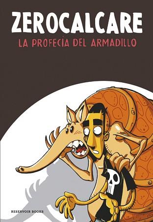 PROFECÍA DEL ARMADILLO, LA  | 9788416195961 | ZEROCALCARE | Llibreria Aqualata | Comprar llibres en català i castellà online | Comprar llibres Igualada