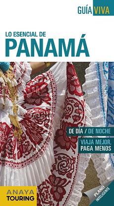PANAMÁ (GUÍA VIVA 2019) | 9788491581710 | SÁNCHEZ, FRANCISCO / PUY FUENTES, EDGAR DE | Llibreria Aqualata | Comprar llibres en català i castellà online | Comprar llibres Igualada