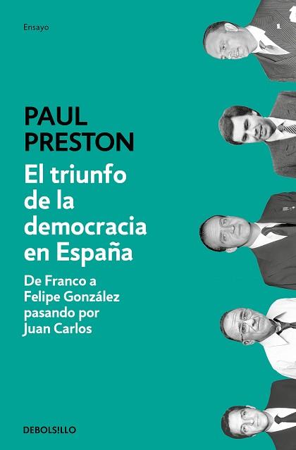 TRIUNFO DE LA DEMOCRACIA EN ESPAÑA, EL | 9788466350655 | PRESTON, PAUL | Llibreria Aqualata | Comprar llibres en català i castellà online | Comprar llibres Igualada