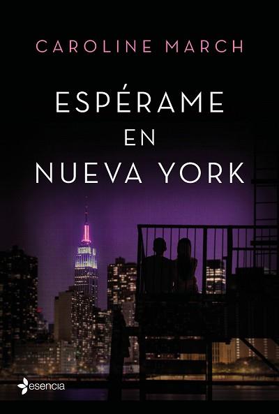 ESPÉRAME EN NUEVA YORK | 9788408166016 | MARCH, CAROLINE | Llibreria Aqualata | Comprar llibres en català i castellà online | Comprar llibres Igualada
