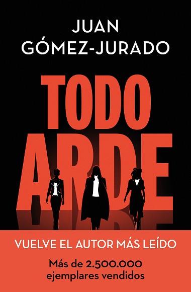 TODO ARDE | 9788466672474 | GÓMEZ-JURADO, JUAN | Llibreria Aqualata | Comprar llibres en català i castellà online | Comprar llibres Igualada
