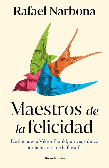 MAESTROS DE LA FELICIDAD | 9788419743916 | NARBONA, RAFAEL | Llibreria Aqualata | Comprar llibres en català i castellà online | Comprar llibres Igualada