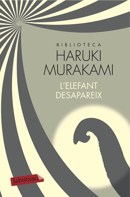 ELEFANT DESAPAREIX, L' | 9788417031350 | MURAKAMI, HARUKI | Llibreria Aqualata | Comprar llibres en català i castellà online | Comprar llibres Igualada