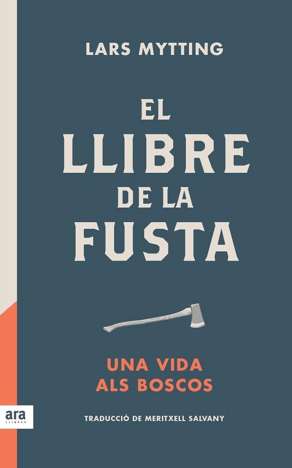 LLIBRE DE LA FUSTA, EL | 9788416915422 | MYTTING, LARS | Llibreria Aqualata | Comprar llibres en català i castellà online | Comprar llibres Igualada