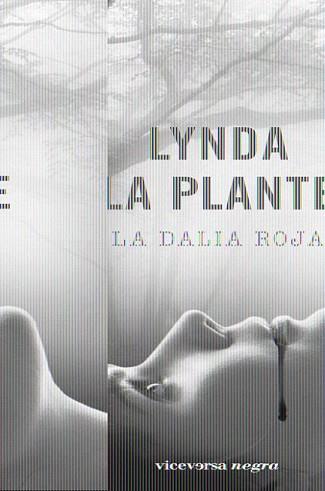 DALIA ROJA, LA | 9788492819515 | LA PLANTE, LYNDA | Llibreria Aqualata | Comprar llibres en català i castellà online | Comprar llibres Igualada