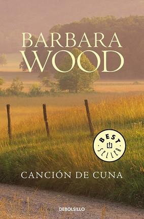 CANCION DE CUNA (BEST SELLER 458-10) | 9788497596558 | WOOD, BARBARA | Llibreria Aqualata | Comprar llibres en català i castellà online | Comprar llibres Igualada