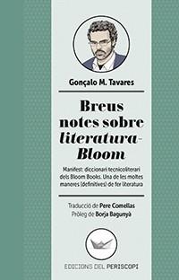 BREUS NOTES SOBRE LITERATURA-BLOOM | 9788494440984 | TAVARES, GONÇALO M. | Llibreria Aqualata | Comprar llibres en català i castellà online | Comprar llibres Igualada