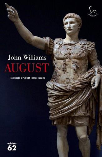 AUGUST | 9788429770094 | WILLIAMS, JOHN | Llibreria Aqualata | Comprar llibres en català i castellà online | Comprar llibres Igualada