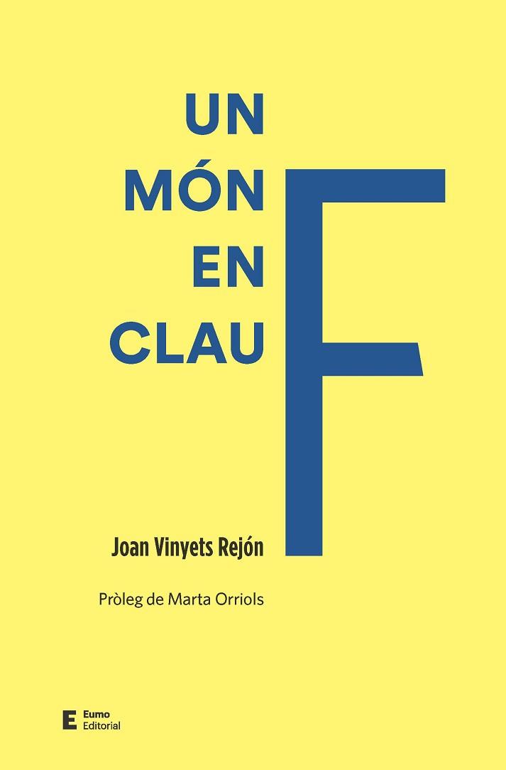 UN MÓN EN CLAU F | 9788497667845 | VINYETS, JOAN | Llibreria Aqualata | Comprar llibres en català i castellà online | Comprar llibres Igualada