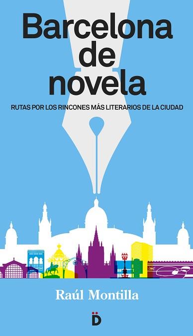 BARCELONA DE NOVELA | 9788494295966 | MONTILLA, RAÚL | Llibreria Aqualata | Comprar llibres en català i castellà online | Comprar llibres Igualada