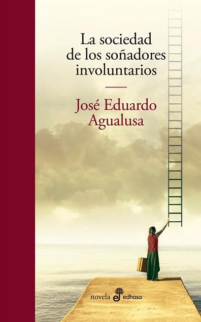 SOCIEDAD DE LOS SOÑADORES INVOLUNTARIOS, LA | 9788435011396 | AGUALUSA, JOSÉ EDUARDO | Llibreria Aqualata | Comprar llibres en català i castellà online | Comprar llibres Igualada