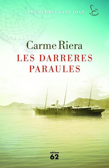 DARRERES PARAULES, LES | 9788429774580 | RIERA, CARME | Llibreria Aqualata | Comprar llibres en català i castellà online | Comprar llibres Igualada